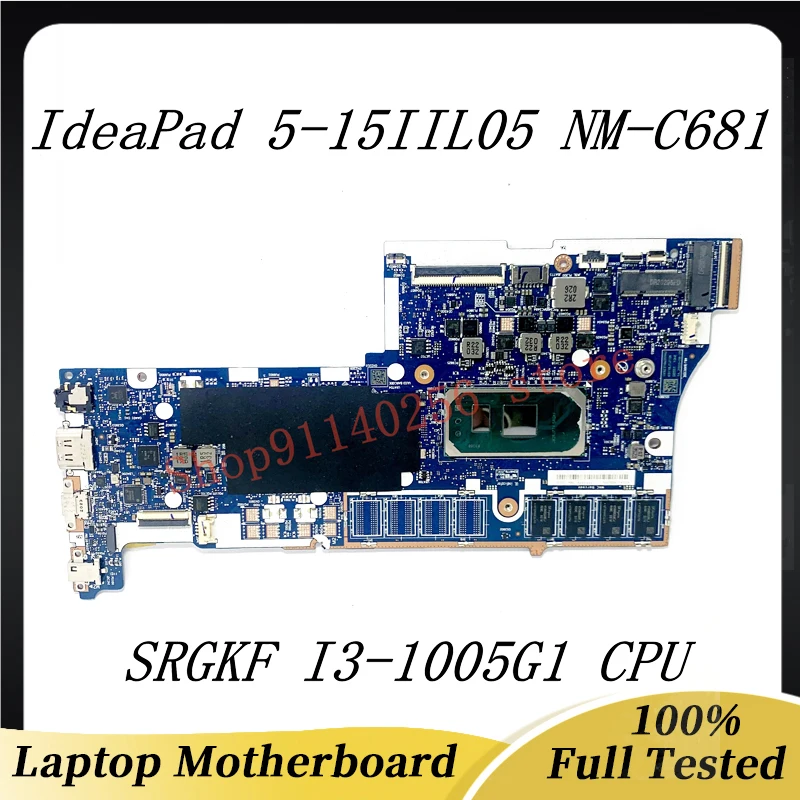 

Mainboard For Lenovo IdeaPad 5-15IIL05 GS557 GS558 NM-C681 Laptop Motherboard With SRGKF I3-1005G1 CPU 100% Tested Working Well