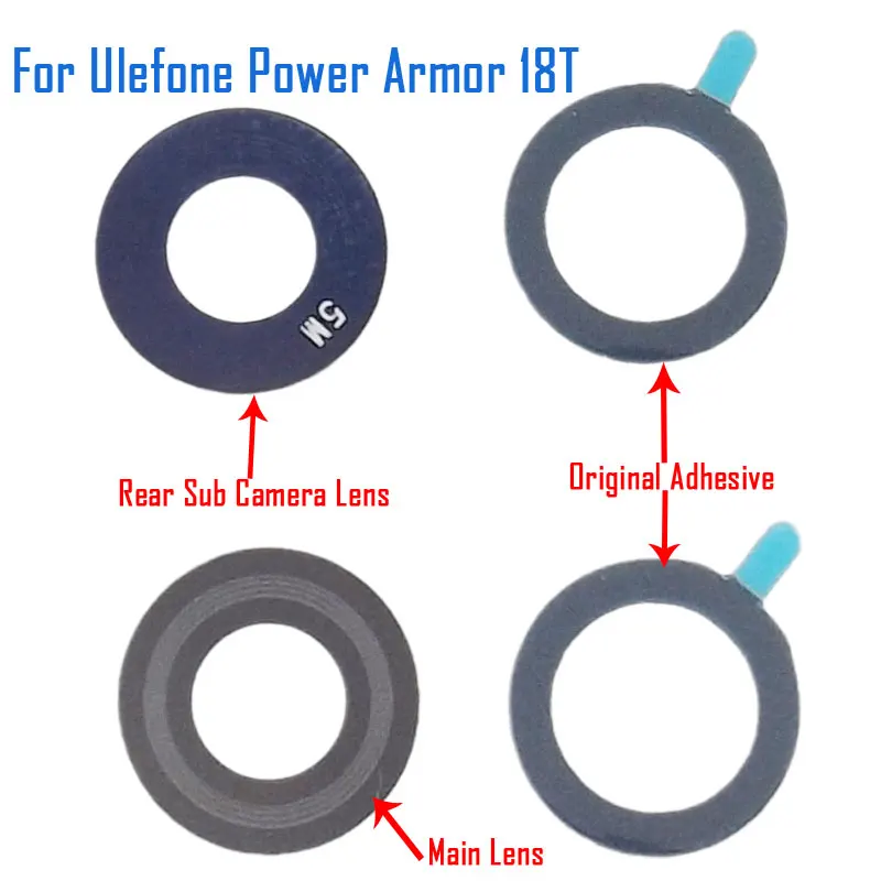 

Ulefone Power Armor 18T объектив задней камеры новый оригинальный основной + Вспомогательный объектив камеры стеклянная крышка для Ulefone Power Armor 18T Phone