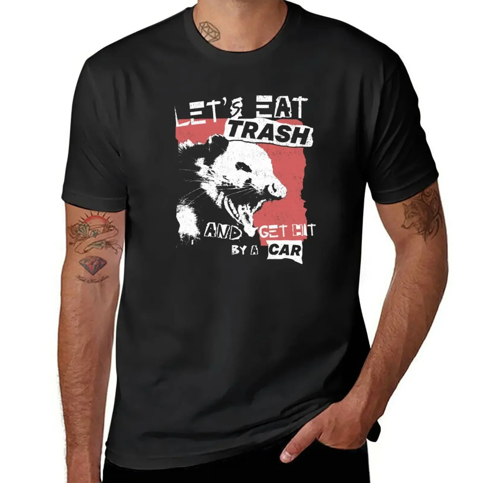 

Let's Eat Trash And Get Hit By A Car T-Shirt plus size tops cute clothes Short sleeve tee men t shirts