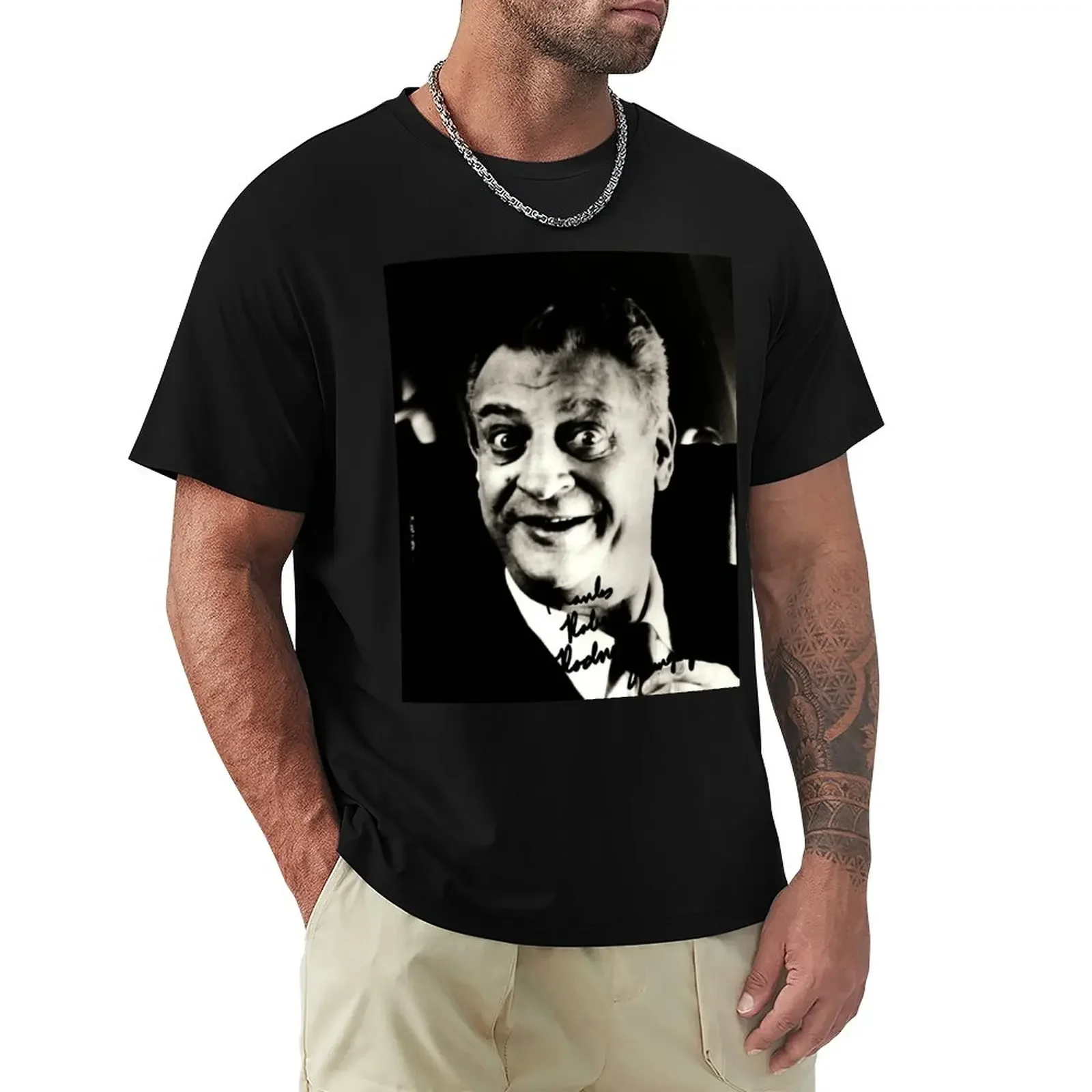 

Rodney Dangerfield Autographed Photo B/W Thanks Robert T-Shirt anime plus size tops plain black t shirts men