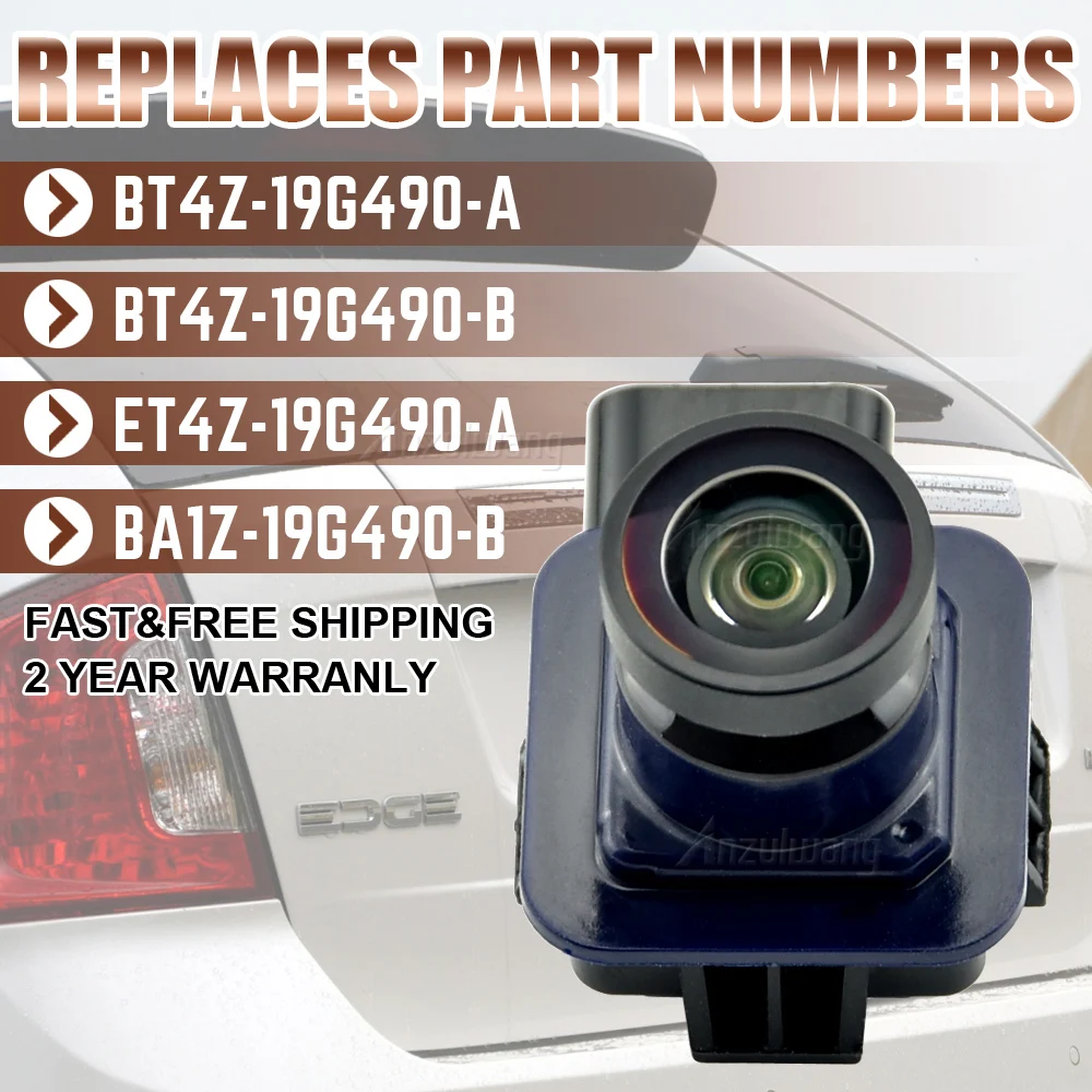 

Car ET4Z-19G490-A BA1Z-19G490-B For Ford Edge Lincoln MKX Reversing Rear View Backup Parking Assist Camera