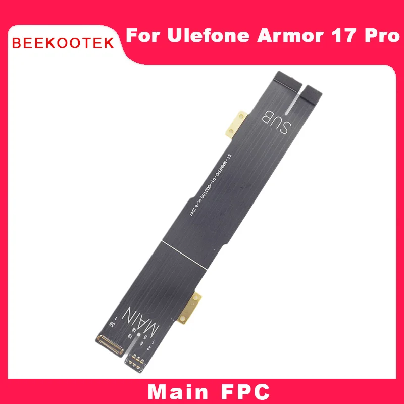 Nuovo Originale Ulefone Armor 17 Pro Connettore Della Scheda Madre Principale Principale Accessori Per Cavi Fpc Per Ulefone Armor 17 Pro Smart Phone
