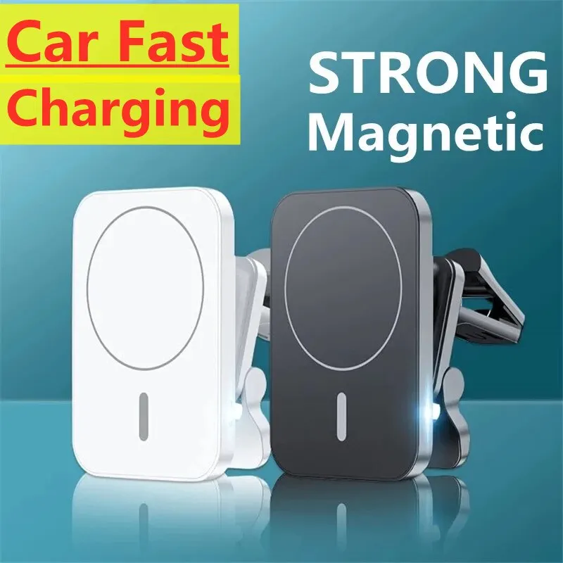 

Magnetic Wireless Charger Car Air Vent Stand Phone Holder 15W Car Fast Charging Station For iPhone 12 13 14 Pro Max Mini Macsafe