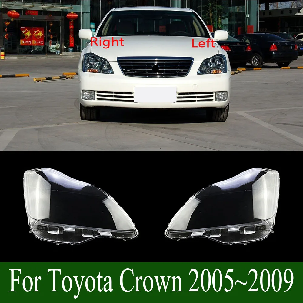 For Toyota Crown 2005~2009 Headlamps Transparent Cover Lampshade Headlight Cover Shell Lens Glass Lamp