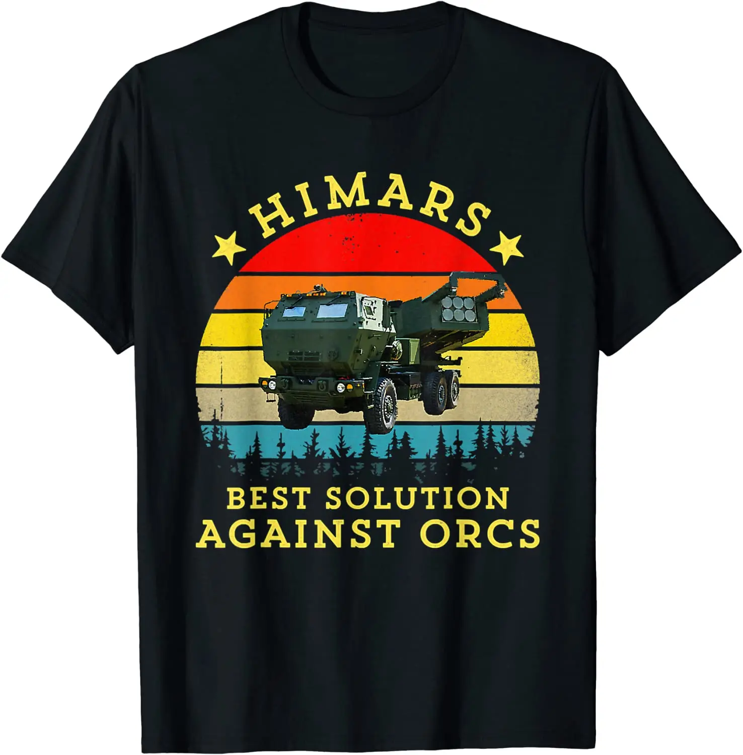 

Himars Best Solution Against Orcks Army Ukarine USA Men T-Shirt Short Sleeve Casual Boys T-Shirts