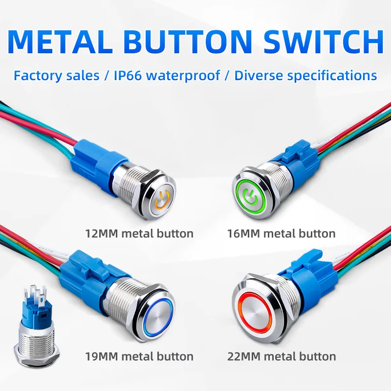 Metal switch button push with wire waterproof 12mm-22mm momentary/latching Led light start stop 5V-220V