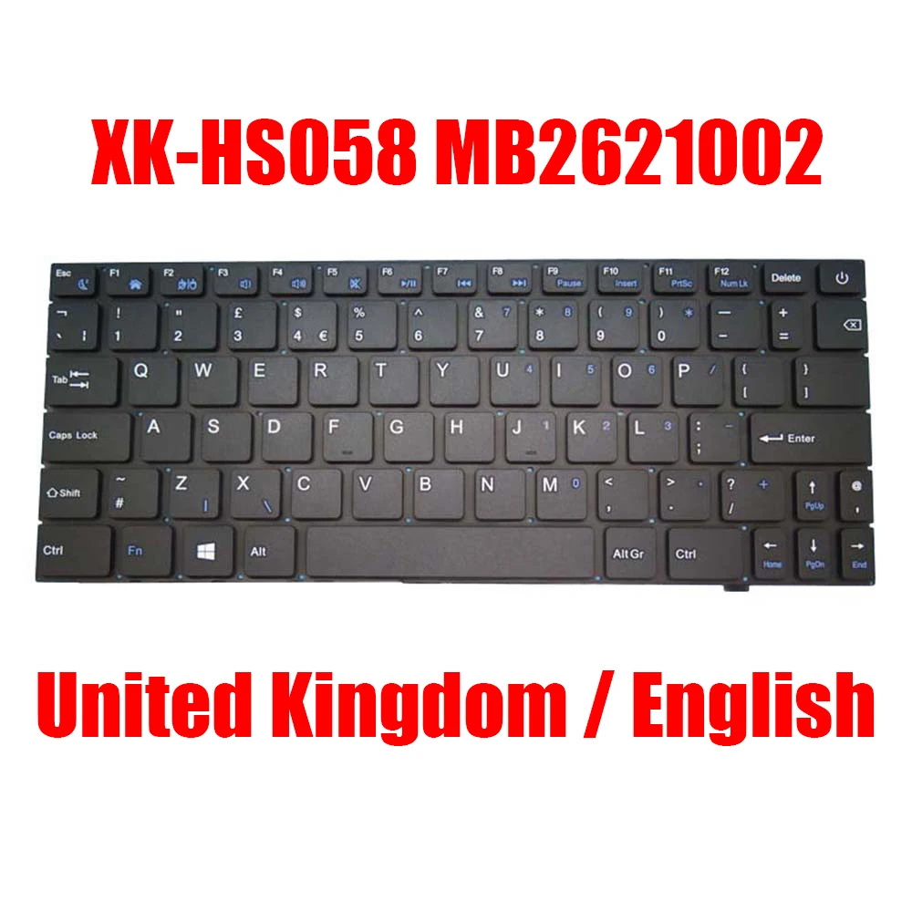 

UK UI Laptop Keyboard XK-HS058 MB2621002 United Kingdom International English Black Without Frame New