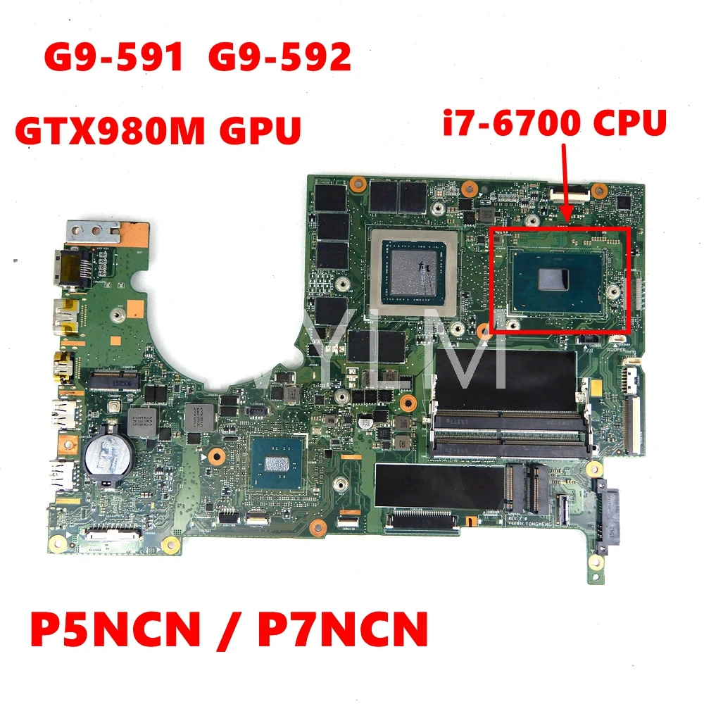Материнская плата для ноутбука ACER Predator 15 G9-591 G9-591R системная P5NCN/P7NCN i7-6700 CPU GTX980M GPU