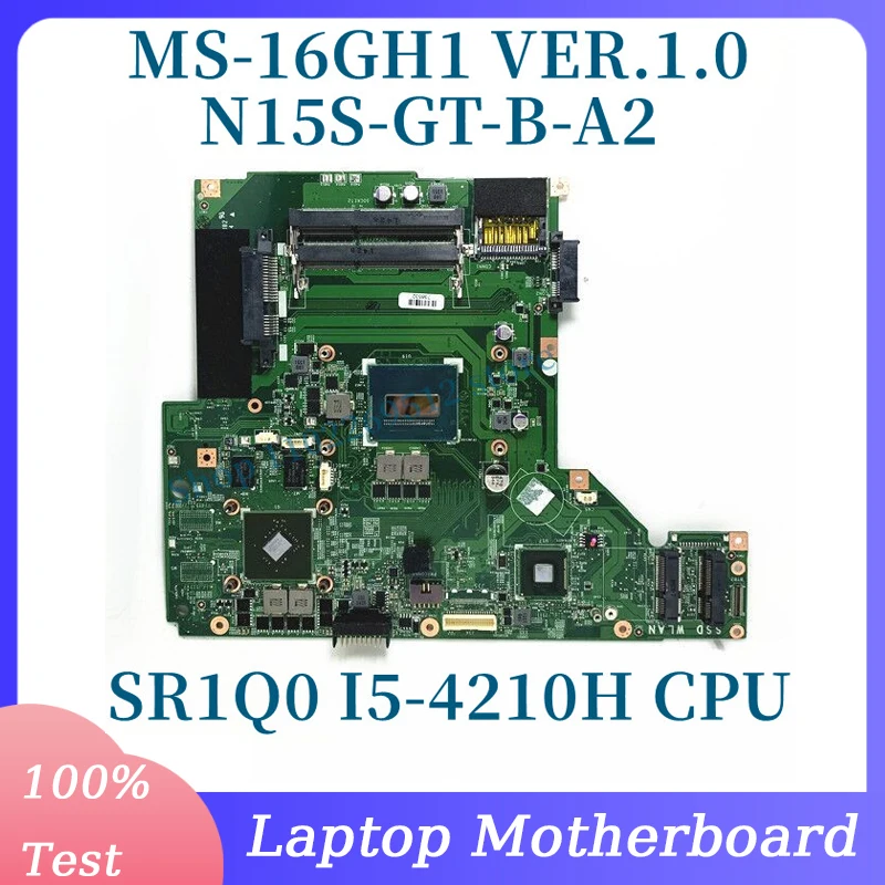 

MS-16GH1 VER.1.0 с SR1Q0 I5-4210H CPU материнская плата для MSI GE60 GP60