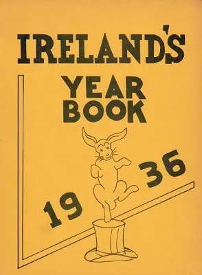 

Ireland's Year 1936 by Laurie -Magic tricks