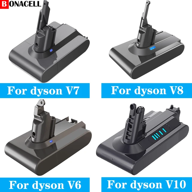 Bonacell – Batterie De Rechange 21.6v Pour Aspirateur À Main Dyson V6 V7 V8  V10 Série Sv12 Dc62 Sv11 Sv10 - Batteries Rechargeables - AliExpress