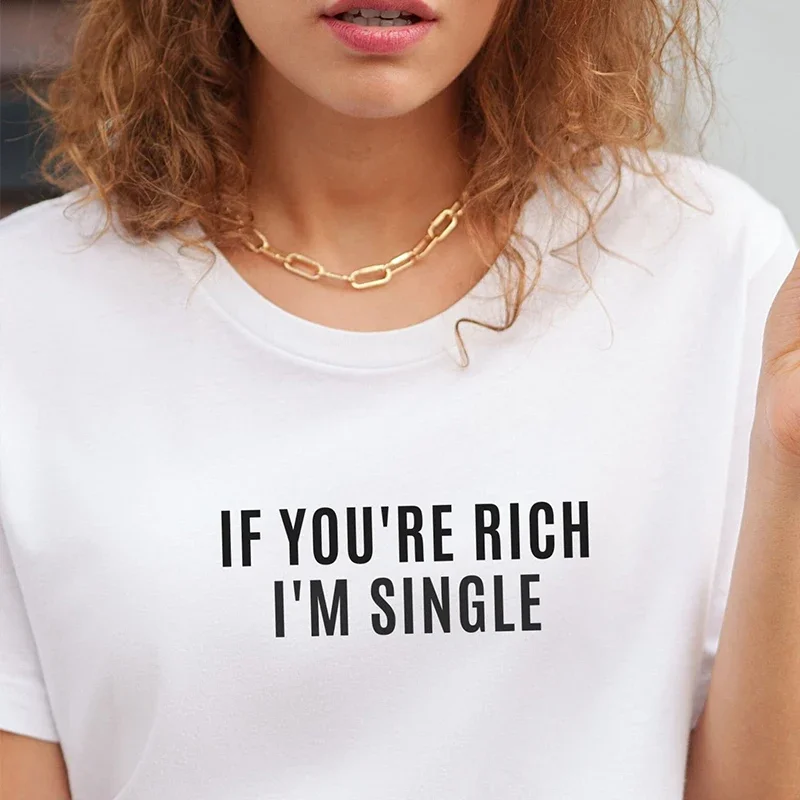 

Футболка Y2k с коротким рукавом, Женский Топ с надписью If You Rich I'm Single, модная футболка в стиле Харадзюку, модная Милая одежда с круглым вырезом для колледжа