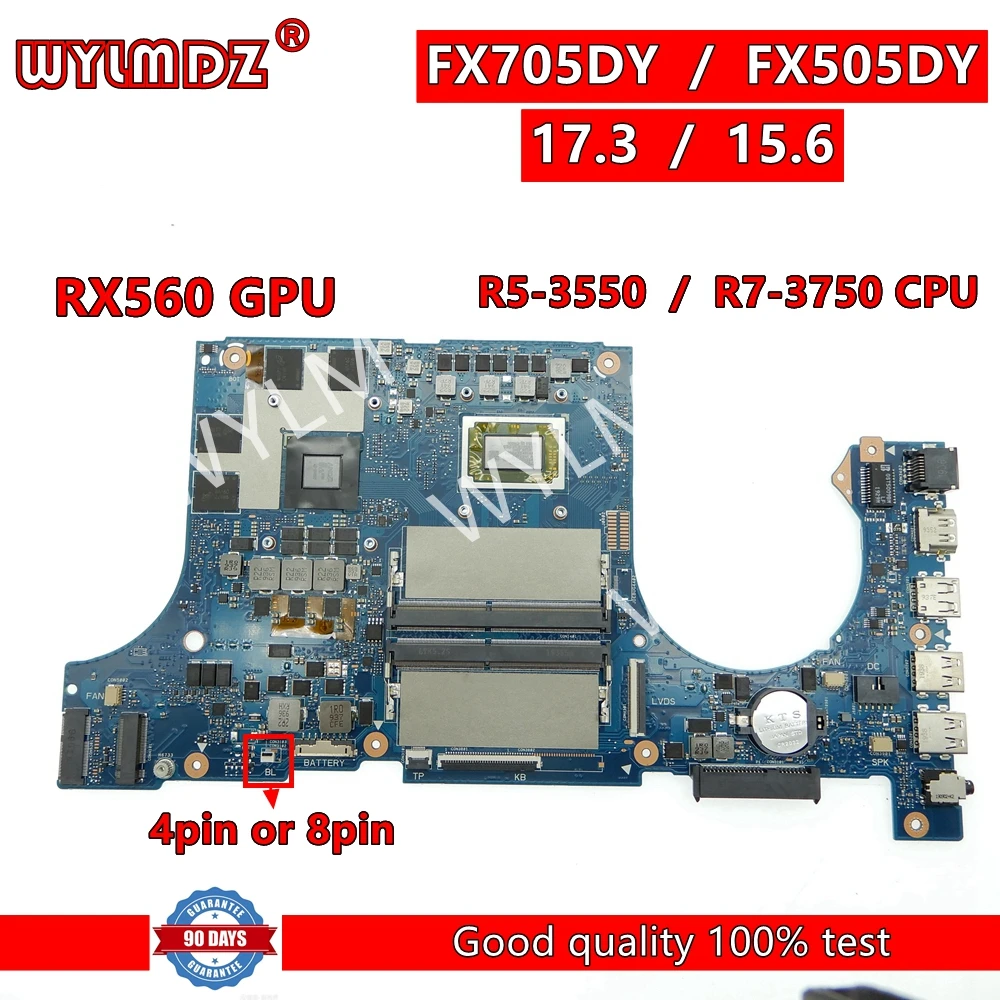 

FX505DY with RX560 GPU R5-3550 R7-3750 CPU Mainboard For Asus TUF Gaming FX505D FX705DY FX505 FX705D Laptop Motherboard