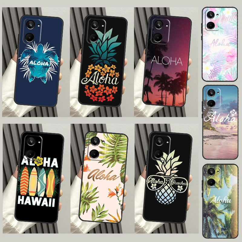Hello Hawaii Aloha Beaches Case Per Realme 10 8 9 Pro Plus Gt Neo 5 2T 3T Master C11 C25 C30 C31 C35 C21Y C25Y Cover