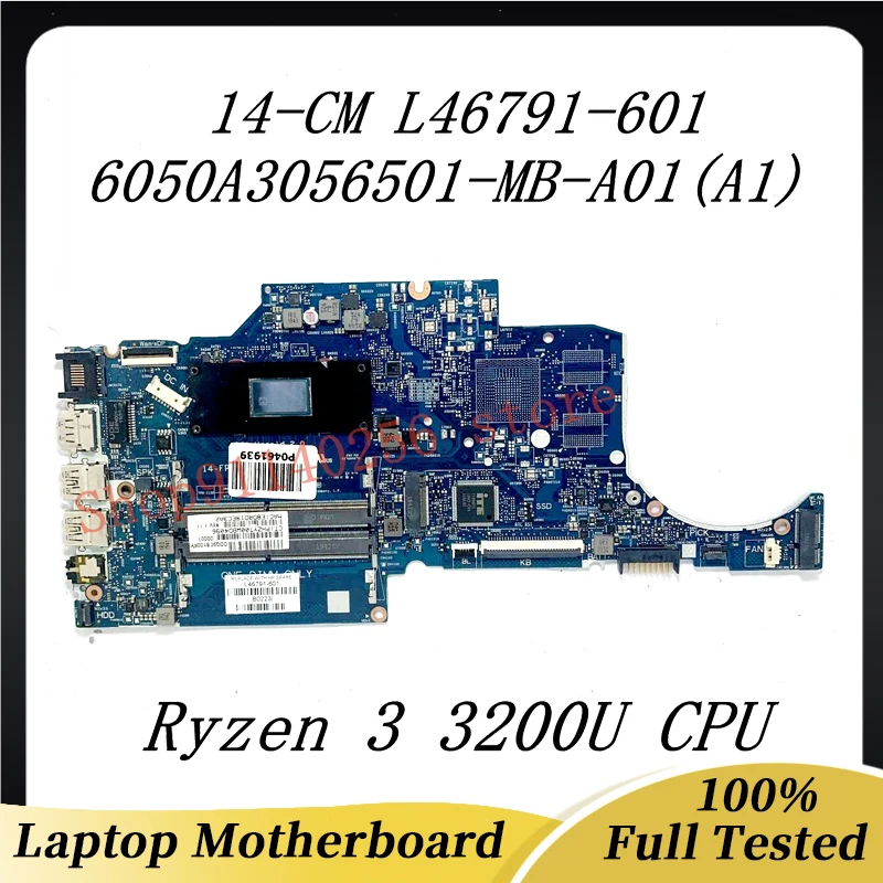 

Справочная детская плата для ноутбука HP 14 см 6050A3056501-MB-A01(A1), материнская плата для ноутбука с процессором Ryzen 3 3200U, тест 100%