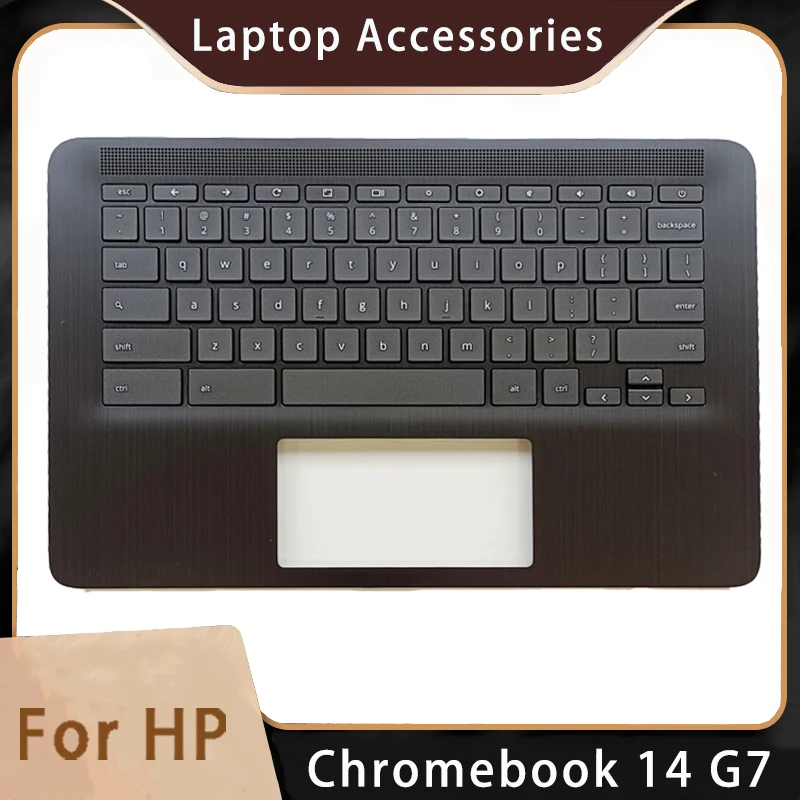 

Новинка для HP Chromebook 14 G7 запасные аксессуары для ноутбука Упор для рук/клавиатура