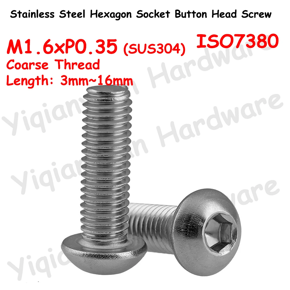 

M1.6xP0.35 Coarse Thread ISO7380 SUS304 Stainless Steel Hexagon Socket Button Round Head Screws Allen Key Bolts Full Threaded