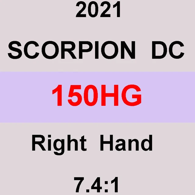 2021 SHIMANO SCORPION DC 151XG 150 151 150HG 151HG 150XG 7+1BB 7.4