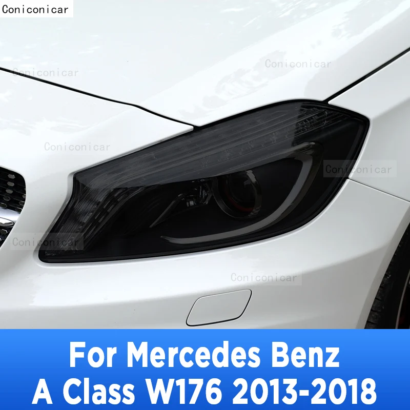 

For Mercedes Benz A Class W176 2018 Car Exterior Headlight Anti-scratch Front Lamp Tint TPU Protective Film Repair Accessories