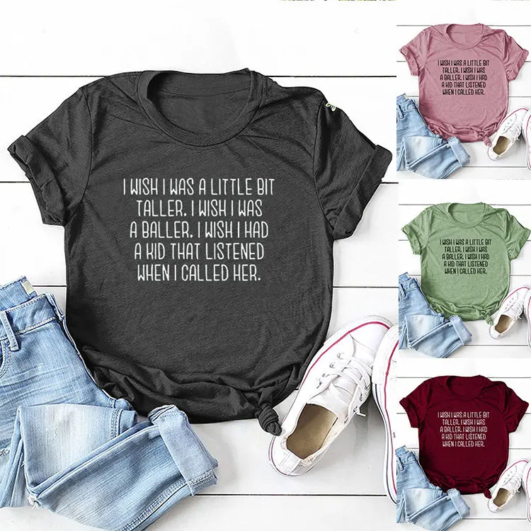 Casual loose short sleeve T-shirt i wish i was a little bit printed summer crew neck plus size top