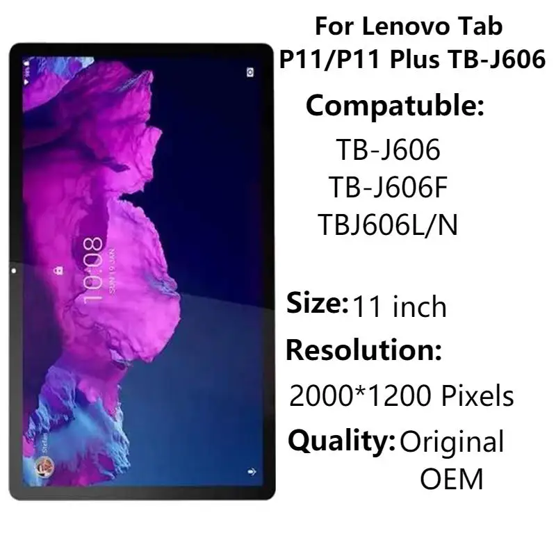 

11" Original Super Quality For Lenovo TabP11/P11 Plus TB-J606 J606F LCD Display Screen Touch Digitizer Assembly Complete Replace