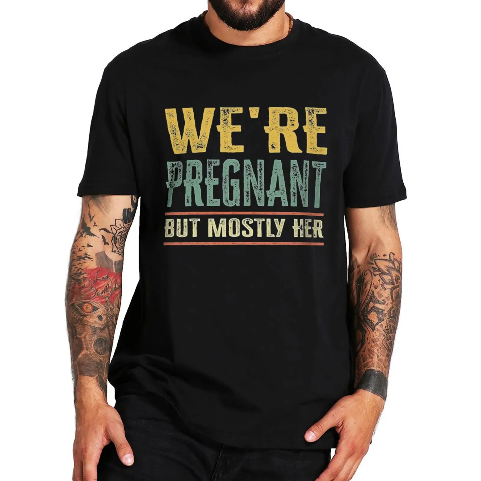 

Mens We're Pregnant But Mostly Her T-shirt Retro Funny Sayings Vintage Short Sleeve Comfortable Unisex Cotton Casual T Shirt