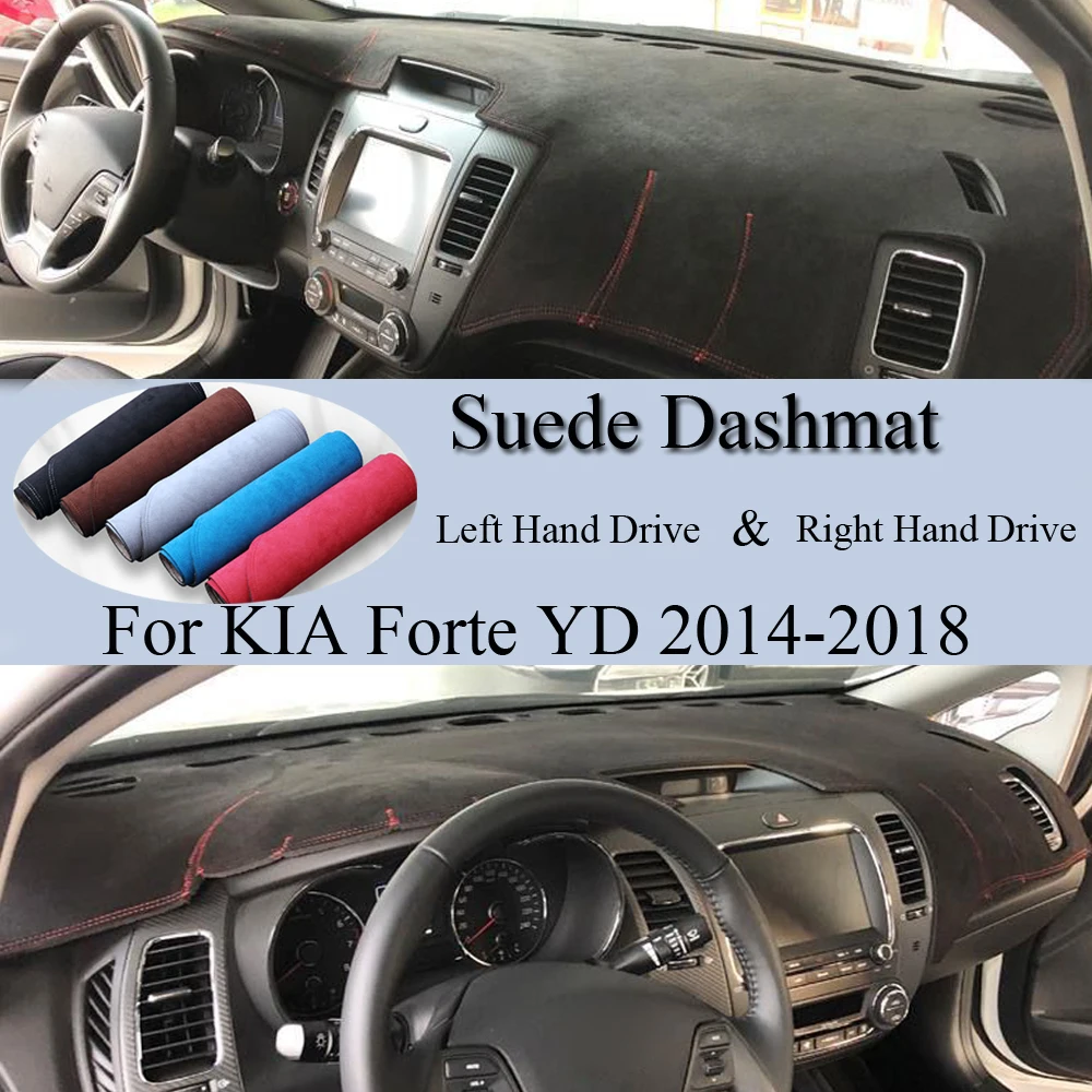 

For KIA Forte Cerato K3 Vivaro 2014 2015-2018 Suede Leather DashMat Dash Mat Cover Dashboard Pad Sunshade Carpet Car Accessories