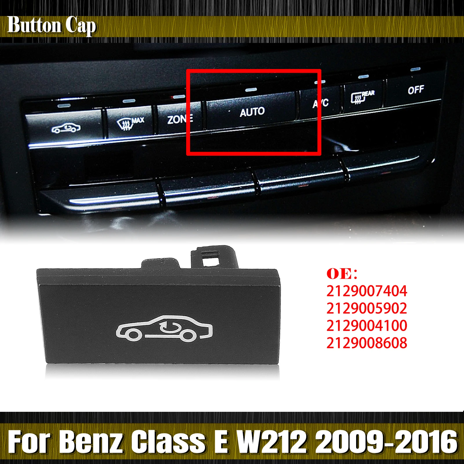 

Car Interior Air Conditioning Cap A/C Cover Console Knob Cover For Mercedes Benz E Class W212 2009-2016 2129005902