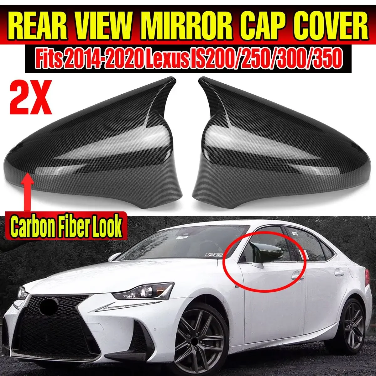 

2pcs Car Rear View Mirror Cover Cap For Lexus IS200 250 300 350 2014-2020 Side Wing Rearview Mirror Cover Cap Shell Case Trim