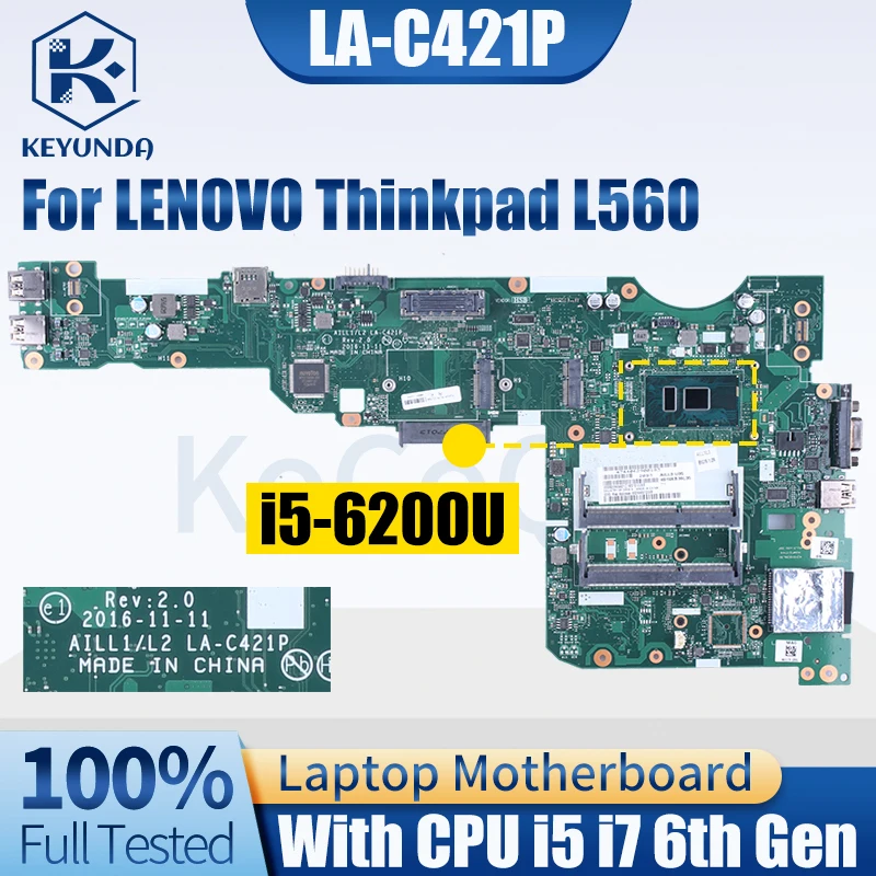 Laptop Motherboard Completo Testado para Lenovo Thinkpad L560 Notebook Mainboard La-c421p 01lv938 01lv953 01lv939 I36100u I5-6200u
