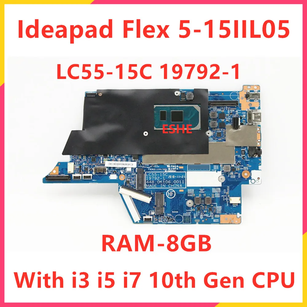 Lc55-15C 19792-1 Per Lenovo Ideapad Flex 5-15Iil05 Scheda Madre Del Computer Portatile Muslimex Con I3 I5 I7 Cpu Di Decima Generazione Ram 8Gb