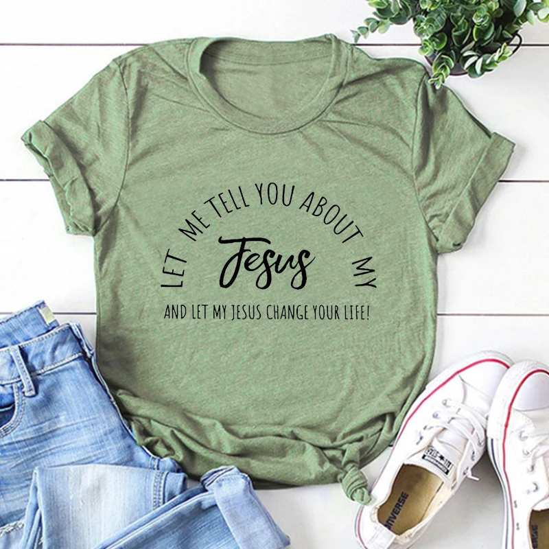 

Christian T-shirts Jesus Shirt Inspirational Women Clothes Let Me Tell You about My Jesus Shirts Religious Tee Faith Tshirt S