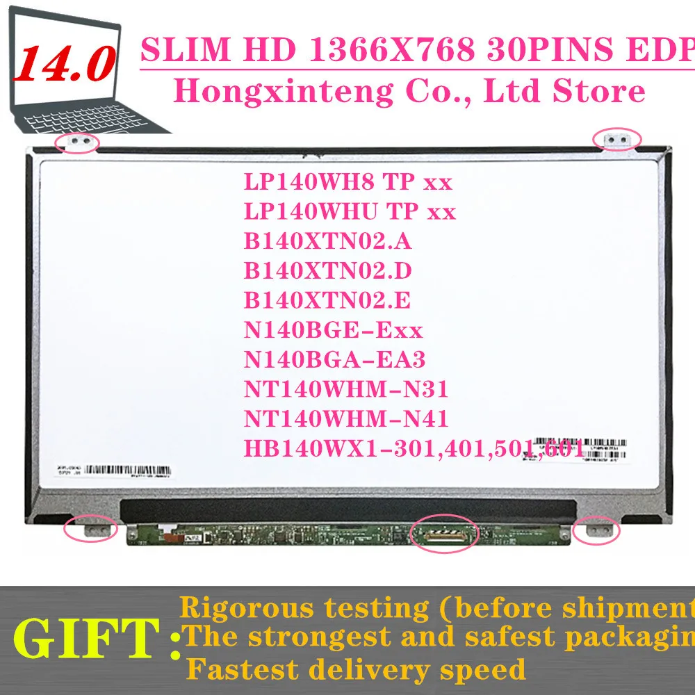 Tela Lcd de Matriz para o Portátil de 14.0 tp Lp140wh8 c1 Hb140wx1301 401 501 601 N140bge-e33 E43 Eb2 hd 1366×768 30 Pinos de Substituição