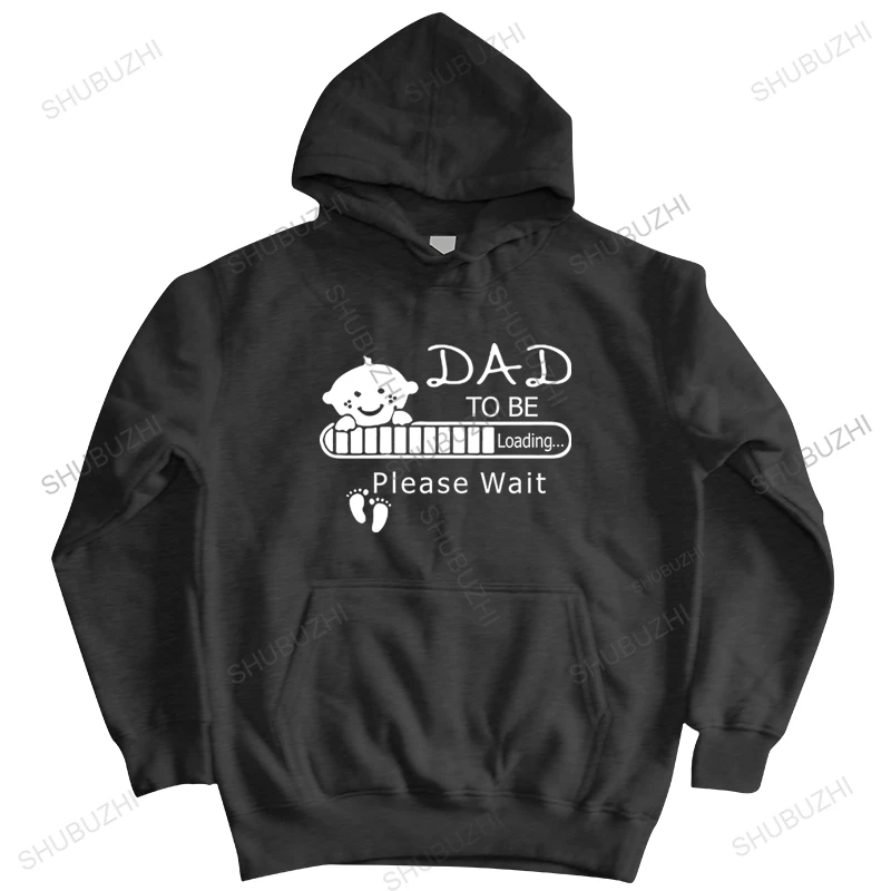 

new arrived streetwear men cotton tops Man zipper jacket dad to be please wait unisex men top pullover warm hoody bigger size