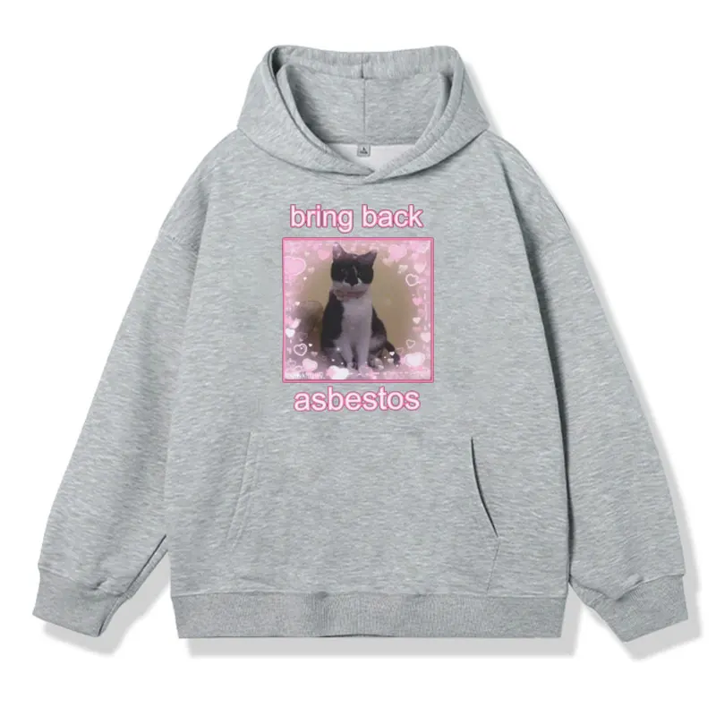 Bring Back Asbestos Cute Cat Hoodies Men Women Winter Fashion Oversized Sweatshirts Vintage Harajuku Fleece Pullover Streetwear