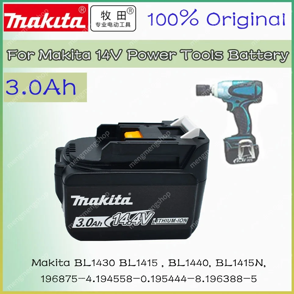 

Original Makita 3000mAh 14.4V Rechargeable Li-ion Battery For Makita 14V Power Tools 6.0Ah Batteries BL1460 BL1430 1415 194066-1