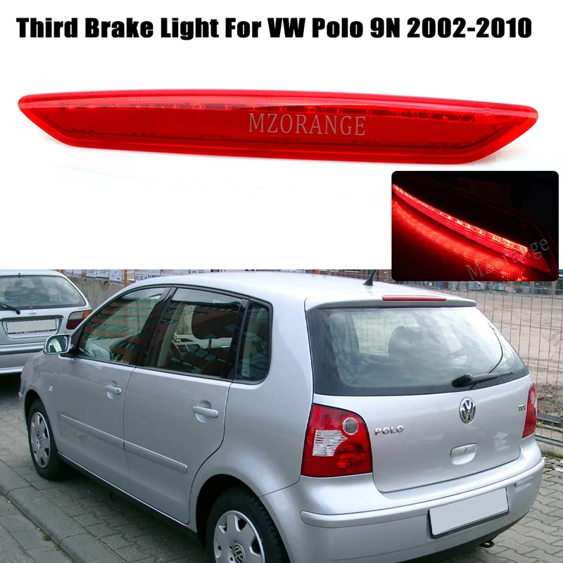 Troisième feu stop LED pour VW Polo 9N, 2002, 2003, 2004, 2005, 2006, 2007,  2008, 2009, 2010, 6Q6945097, 3ème feu stop supplémentaire à montage élevé -  AliExpress