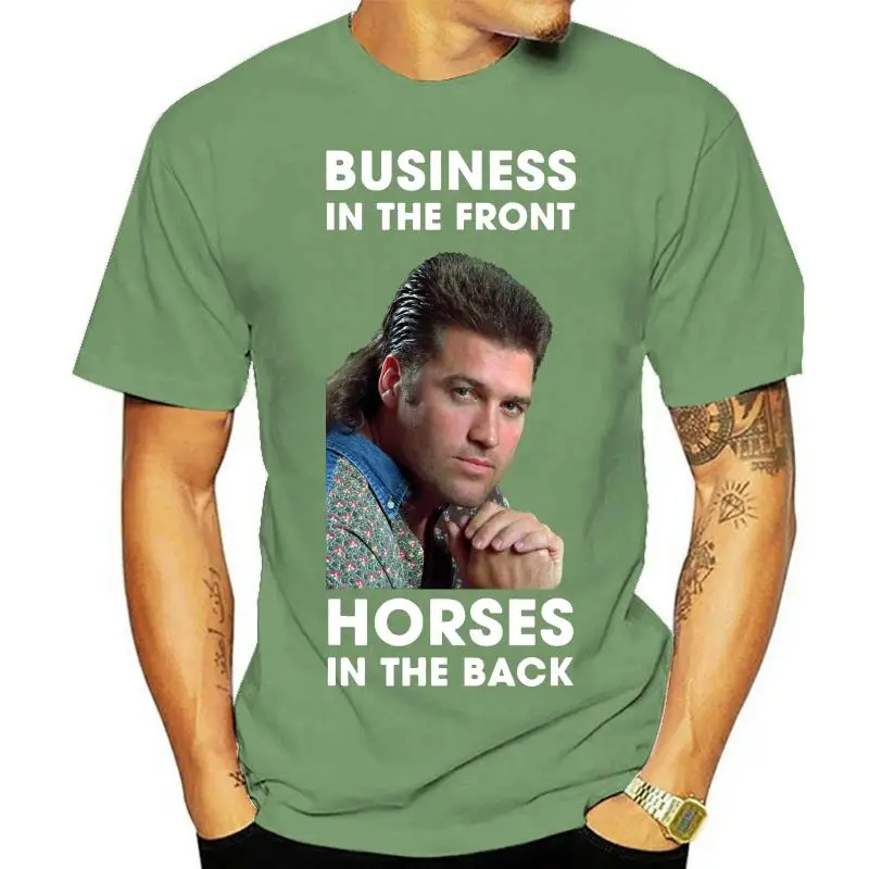 

Business in The Front Horses in The Back Shirt
