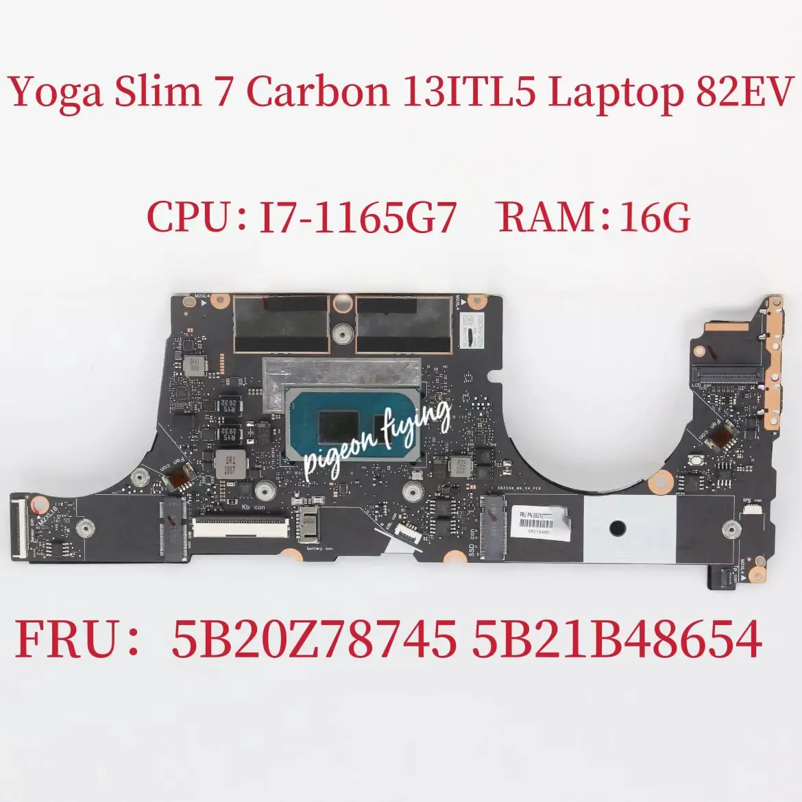 Per Lenovo Ideapad Yoga Slim 7 Carbon 13 Itl5 Scheda Madre Del Computer Portatile Cpu: I7-1165G7 Uma Ram:16G Fru: Muslimatexam Test Ok
