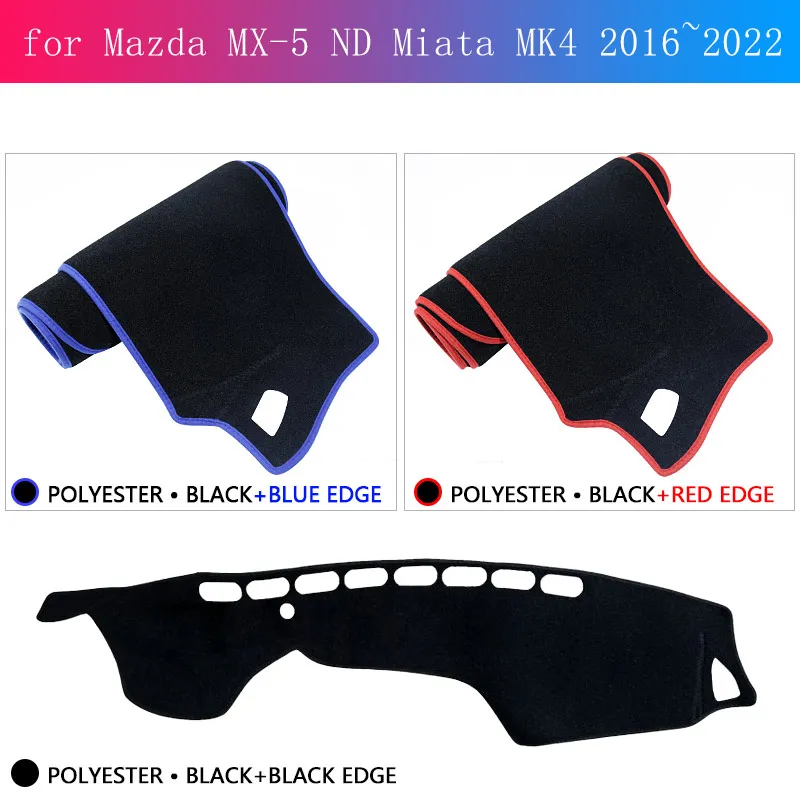 Armaturenbrett Abdeckung Bord Matte Teppich für Mazda MX-5 MX5 ND Roadster  Miata MK4 2016 ~ 2022 2017 2018 2019 2020 2021 Anti-Slip Sonnenschirm pad  Kissen Zubehör