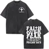 Christian Jesus Faith Over Fear Bible Verse Washed T-shirts Men Women Fashion Vintage Oversized T Shirts Harajuku Cotton T-shirt 6