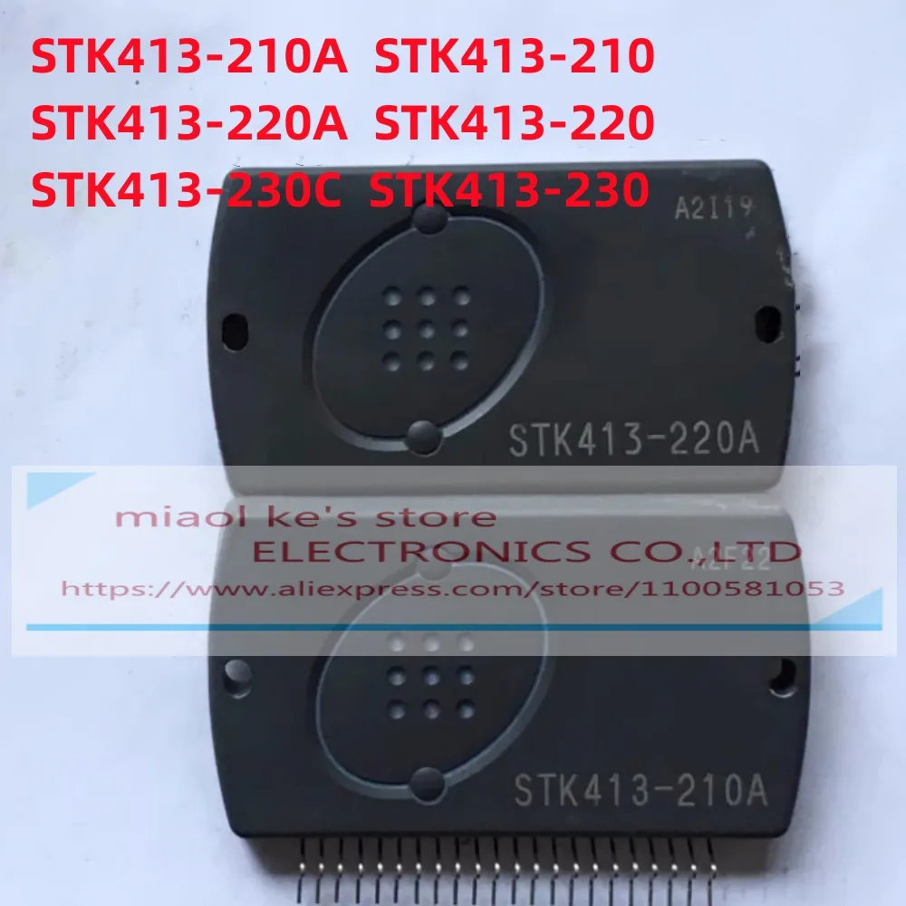

Новинка 100%, STK413-210A STK413-210 STK413-220A STK413-220 STK413-230C, оригинальный модуль усилителя звука для толстой пленки с застежкой-молнией