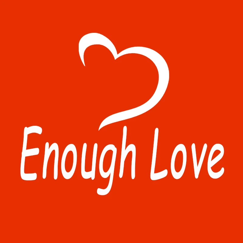 Enough Love Store