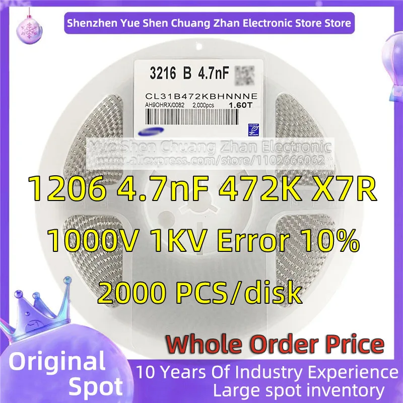 【 Whole Disk 2000 PCS 】3216 Patch Capacitor 1206 4.7nF 472K 50V 1000V 1KV Error 10% Material X7R Genuine capacitor