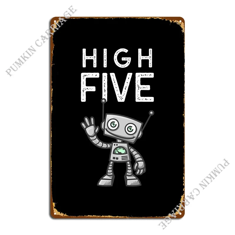 Robot High Five Metal Sign Printing Garage Wall Decor Vintage Tin Sign Poster