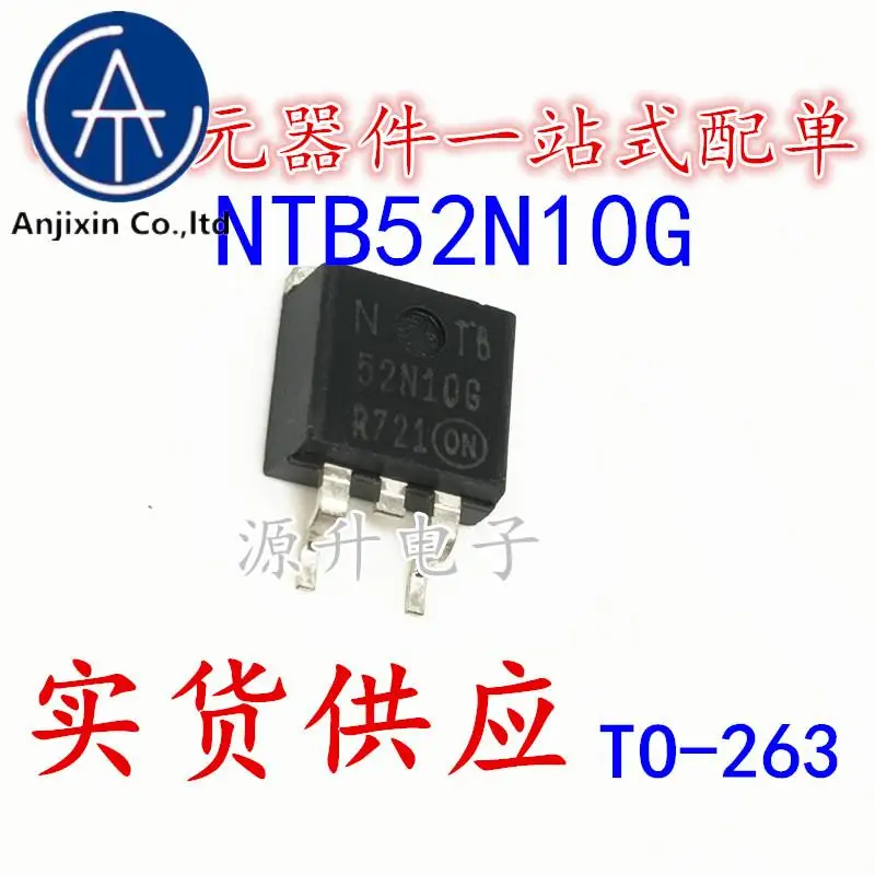 

10 шт. 100% оригинальный новый NTB52N10T4G NTB52N10G 52N10G SMD TO-263 100V 52A
