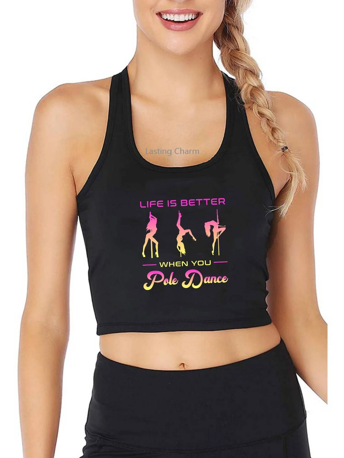La vida es mejor cuando usted Pole Dance diseño transpirable Slim Fit Tank mujer personalizado Yoga entrenamiento deportivo Crop Tops| | -