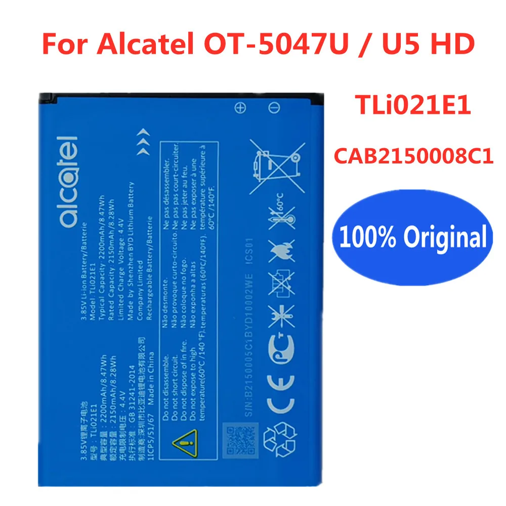 

New Original TLi021E1 Replacement Battery For Alcatel OT-5047U / U5 HD CAB2150008C1 Smart Cell Phone Batteries Batteria 2200mAh