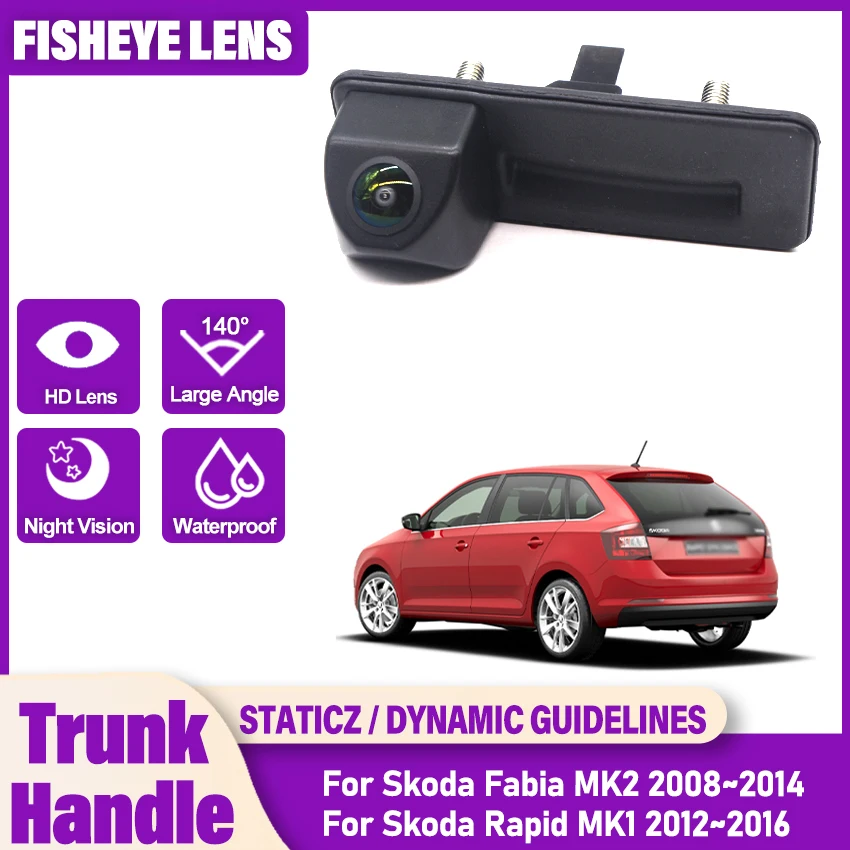 Telecamera posteriore per veicoli da 140 gradi 1080x720P per Skoda Fabia FL COMBI MK2 5J 4D 5D 2008 2009 2010 2011 2012 2013 2014 2015 Auto