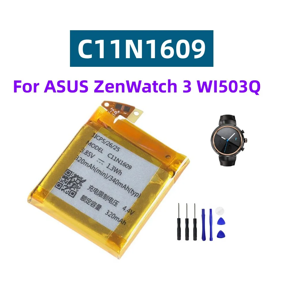 Original Replacement Watch Battery C11N1609 For ASUS ZenWatch 3 WI503Q  Rechargeable Battery 340mAh + Gift Tools